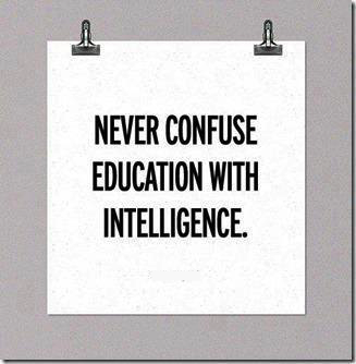 Wallpaper-on-Never-confuse-Education-with-Intelligence